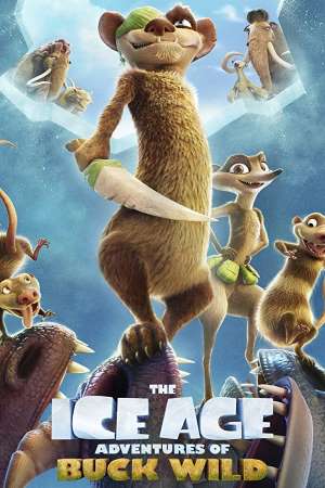 The Ice Age Adventures of Buck Wild 2022